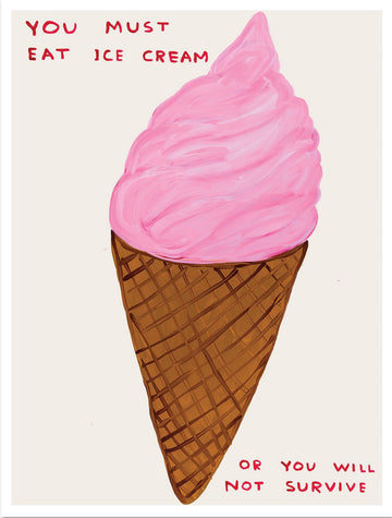 You Must Eat Ice Cream, 2026